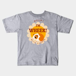 Wheek With Hunger Kids T-Shirt